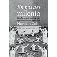 Los mejores  - En Pos Del Milenio. Revolucionarios Milenaristas Y Anarquistas Místicos De La Edad Media
